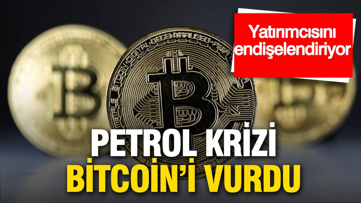 Petrol Sorunu Kripto Para Piyasasını Sarsıyor: Bitcoin Düşüşü Yatırımcıları Kaygılandırıyor