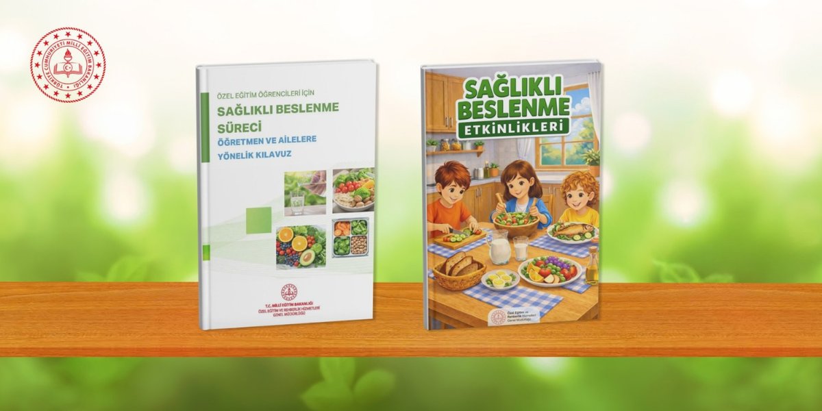 MEB Tarafından Hazırlanan Sağlıklı Beslenme Rehberi ve Etkinlikler