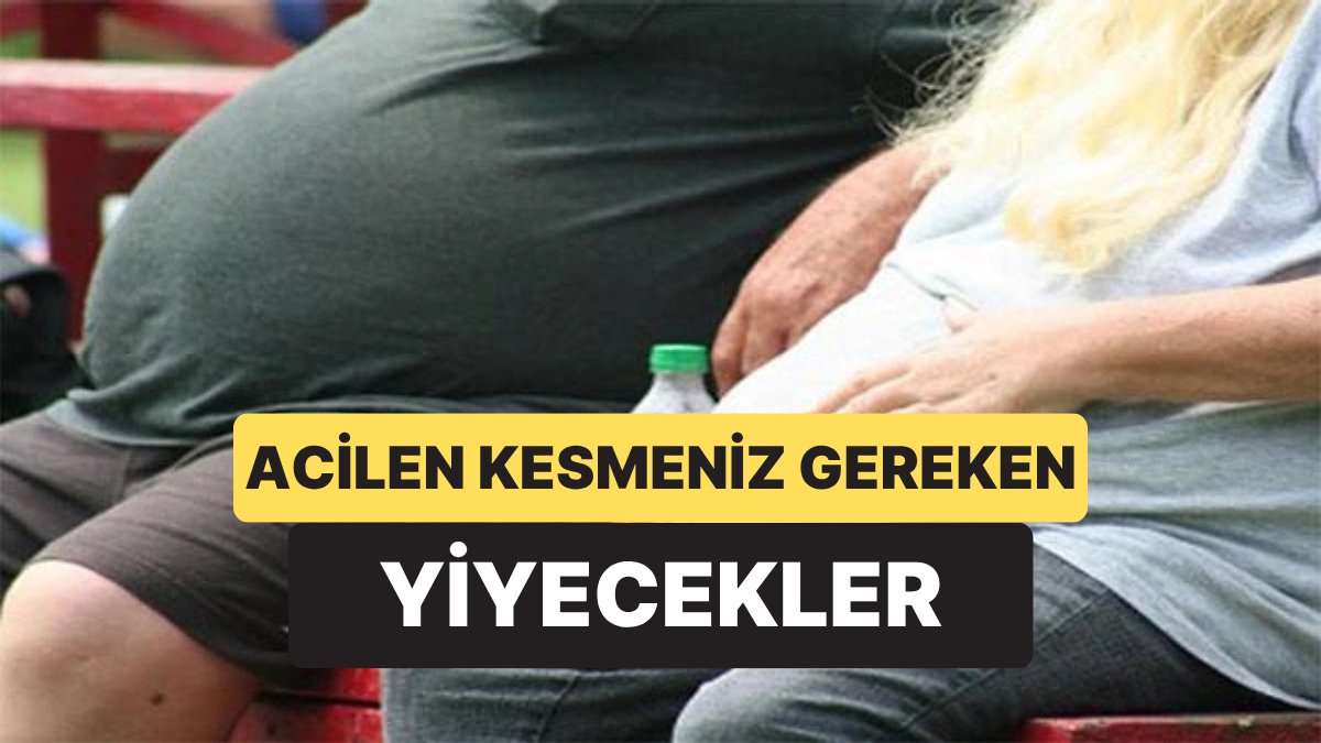 Obezite Uzmanı Hızla Tüketmemeniz Gereken Besinleri Paylaştı