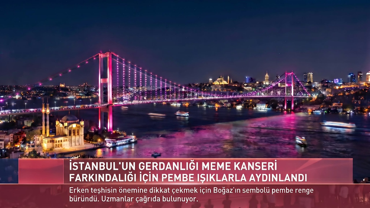 İstanbul’un Gerdanlığı Meme Kanseri Farkındalığı İçin Pembe Işıklarla Aydınlandı