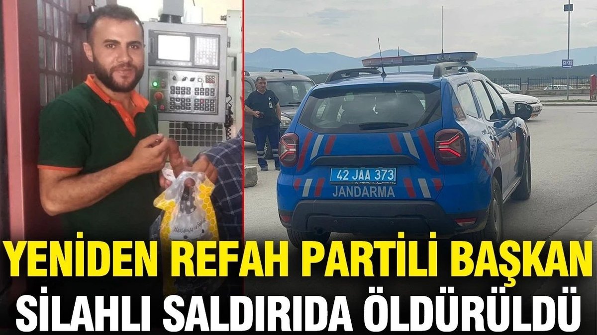 Konya’da Yeniden Refah Partili Başkan Silahlı Saldırıda Hayatını Kaybetti