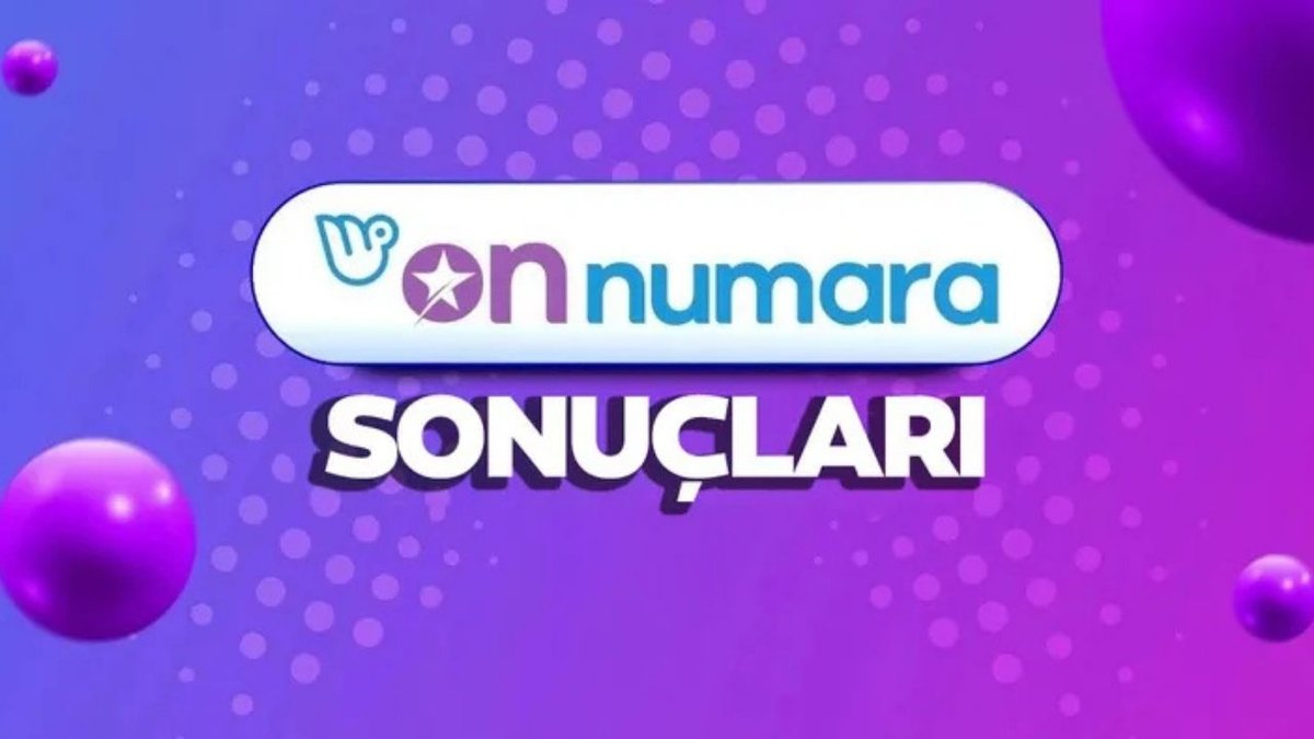 On Numara Çekilişi Sonuçları Duyuruldu: Kazanan Numaralar Merak Ediliyor